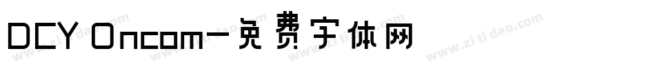 DCY Oncom字体转换